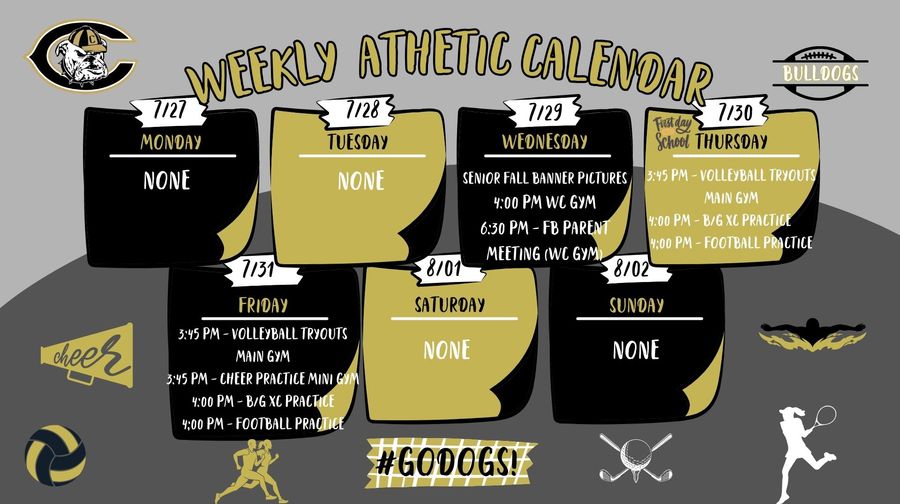 CHS ATHLETIC WEEKLY CALENDAR JULY 27TH - AUG 2ND